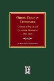 Obion County, Tennessee Court of Pleas and Quarter Sessions, 1834-1836