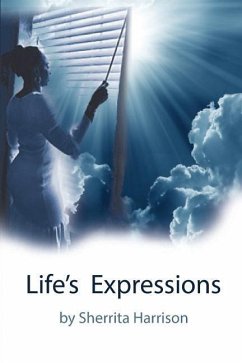 Life's Expressions - Harrision, Sherrita