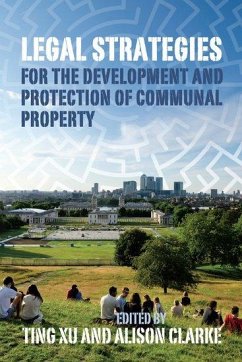 Cover Legal Strategies for the Development and Protection of Communal Property