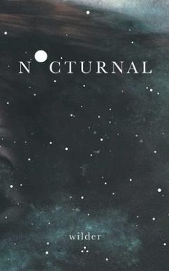 Nocturnal - Poetry, Wilder