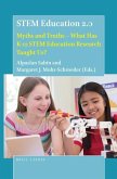 Stem Education 2.0: Myths and Truths - What Has K-12 Stem Education Research Taught Us?