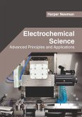 Electrochemical Science: Advanced Principles and Applications
