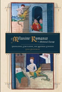 The Mélusine Romance in Medieval Europe - Zeldenrust, Lydia