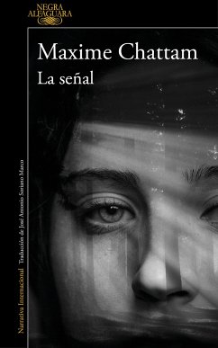 La Señal / The Sign - Chattam, Maxime