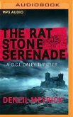 The Rat Stone Serenade