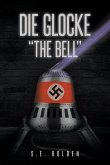 Die Glocke &quote;The Bell&quote;