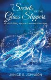 The Secrets of the Glass Slippers The Secrets of the Glass Slippers