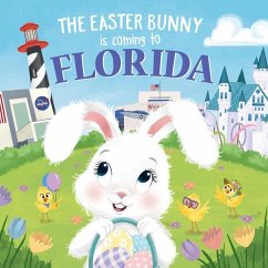 The Easter Bunny Is Coming to Florida - James, Eric