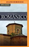 Breve Historia del Románico (Narración En Castellano)