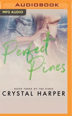 Perfect Pines - Harper, Crystal