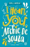 I Heart You, Archie de Souza