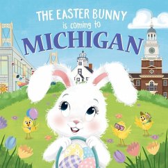 The Easter Bunny Is Coming to Michigan - James, Eric