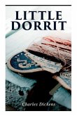Little Dorrit: Illustrated Edition