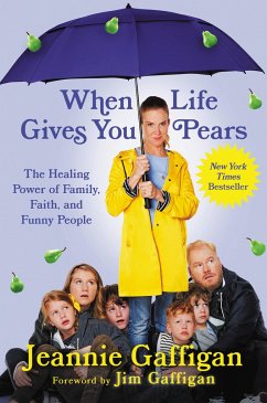 When Life Gives You Pears - Gaffigan, Jeannie