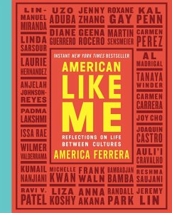 American Like Me - Ferrera, America