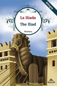 Iliada, La (Bilingüe) - Homero, Homero