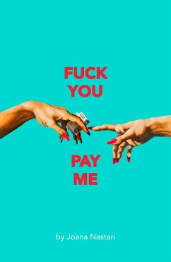 F*ck You Pay Me - Nastari, Joana