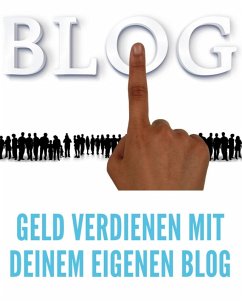Geld verdienen mit deinem eigenen Blog (eBook, ePUB) - Lindner, Marc