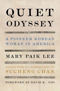 Quiet Odyssey - Lee, Mary Paik