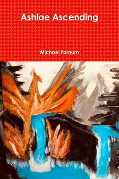 Ashlae Ascending - Farnum, Michael