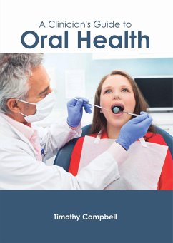 A Clinician's Guide to Oral Health