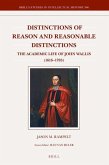 Distinctions of Reason and Reasonable Distinctions: The Academic Life of John Wallis (1616-1703)