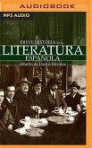 Breve Historia de la Literatura Española (Narración En Castellano)