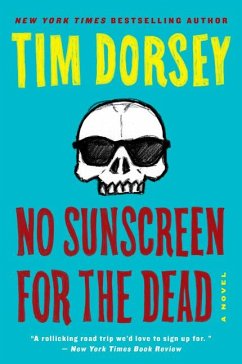 No Sunscreen for the Dead - Dorsey, Tim