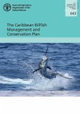 The Caribbean Billfish Management and Conservation Plan