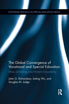 The Global Convergence Of Vocational and Special Education - Richardson, John G; Wu, Jinting; Judge, Douglas M