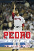 Pedro: La Historia de Mi Vida / Pedro