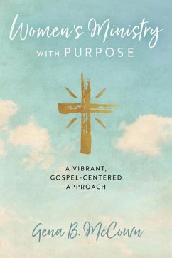 Women's Ministry with Purpose - McCown, Gena B