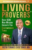 Distinguished Wisdom Presents . . . &quote;Living Proverbs&quote;-Vol. 4