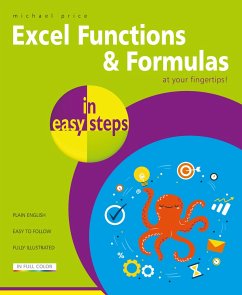 Excel Functions and Formulas in easy steps - Price, Michael
