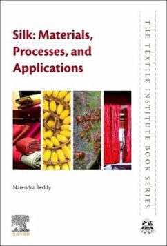 Silk: Materials, Processes, and Applications - Reddy, Narendra