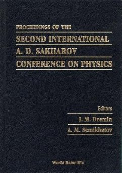 Second International A D Sakharov Conference on Physics