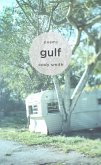 Gulf: Poems Volume 1
