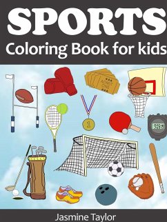 Sports Coloring Book for Kids - Taylor, Jasmine