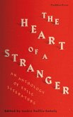 The Heart of a Stranger: An Anthology of Exile Literature