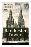 Barchester Towers (Unabridged): Victorian Classic