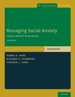 Managing Social Anxiety, Workbook - Hope, Debra A; Heimberg, Richard G; Turk, Cynthia L