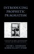 Introducing Prophetic Pragmatism - Bild 1