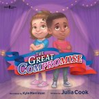 The Great Compromise: Volume 2
