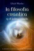 Filosofia Cuantica Y El Intramundo, La