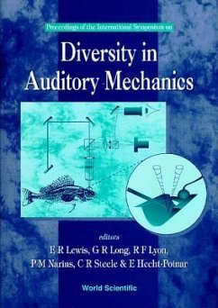 Diversity in Auditory Mechanics - Proceedings of the International Symposium