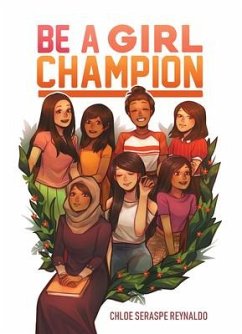 Be a Girl Champion - Reynaldo, Chloe