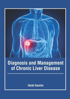 Diagnosis and Management of Chronic Liver Disease