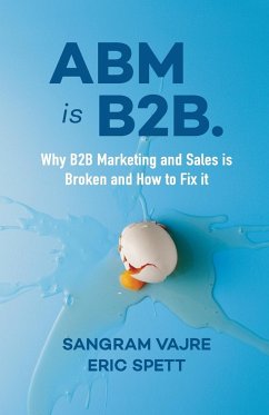 ABM is B2B. - Vajre, Sangram; Spett, Eric