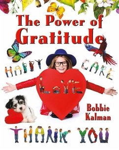 The Power of Gratitude - Kalman, Bobbie