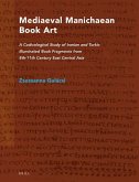 Mediaeval Manichaean Book Art